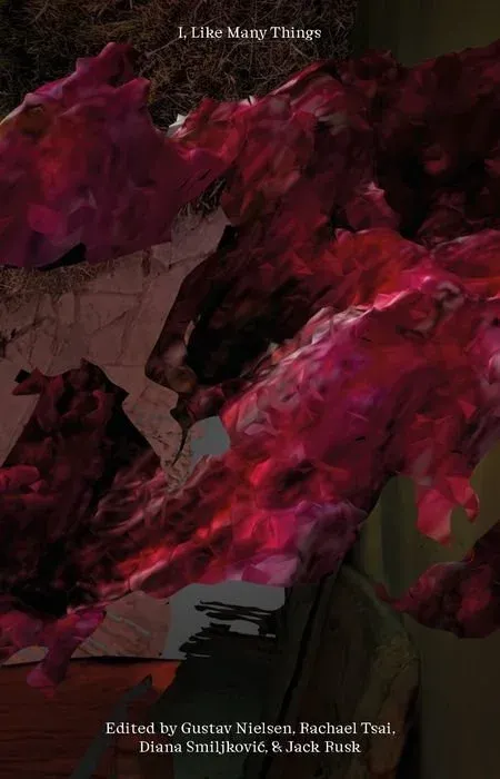 Cover of 'I, Like Many Things' (Actar, 2023), edited by Gustav Nielsen, Rachael Tsai, Diana Smiljković and Jack Rusk: an abstract digital collage of crumpled crimson forms